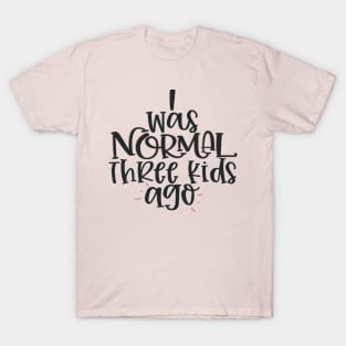 3 Kids T-Shirt